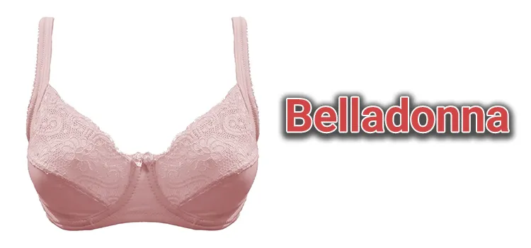 The best bra brand Belladonna